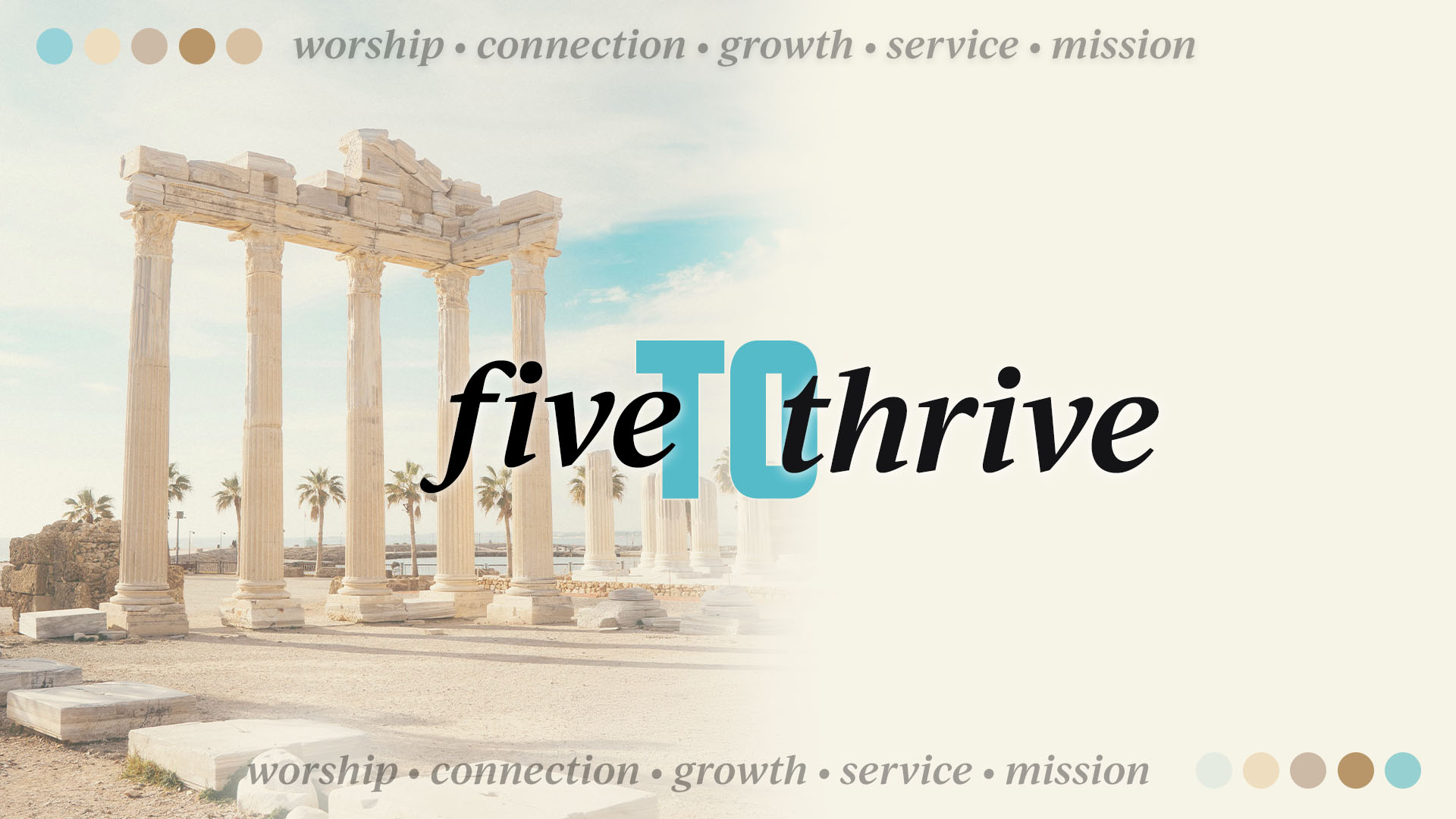 FIVE TO THRIVE